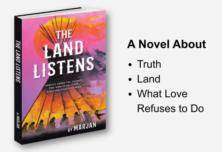 The Land Listens by Marjan When Love Is Measured by What It Refuses to Do